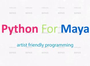 MayaPython̳̽Python For Maya - Artist Friendly Programming