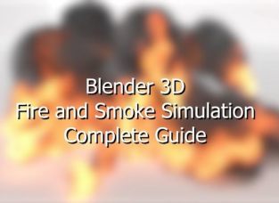 Blender ģ̳Fire and Smoke Simulation Complete Guide